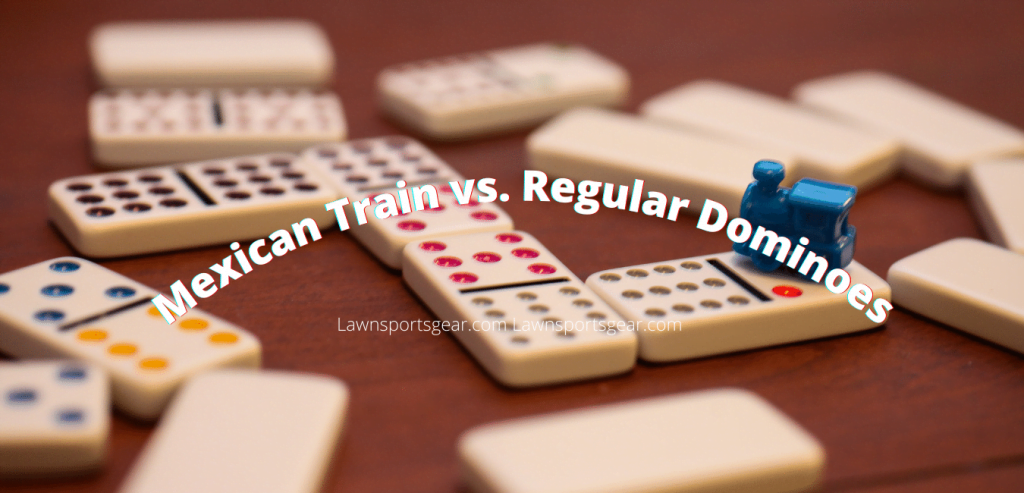 Mexican Train Dominoes vs. Regular Dominoes