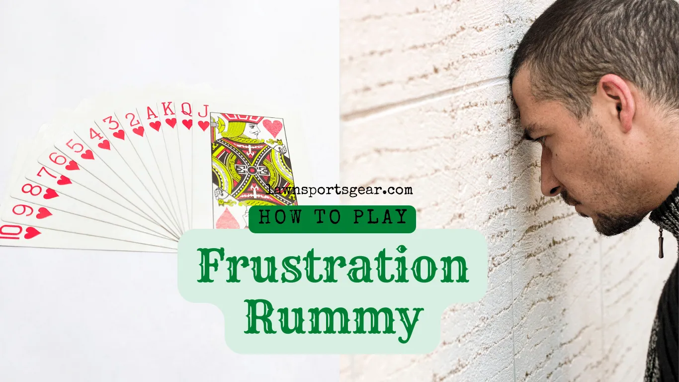 How to Play Frustration Rummy
